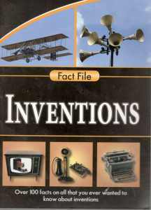 Scholars Hub FACT FILE Inventions